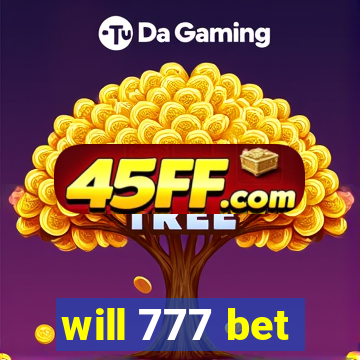 will 777 bet
